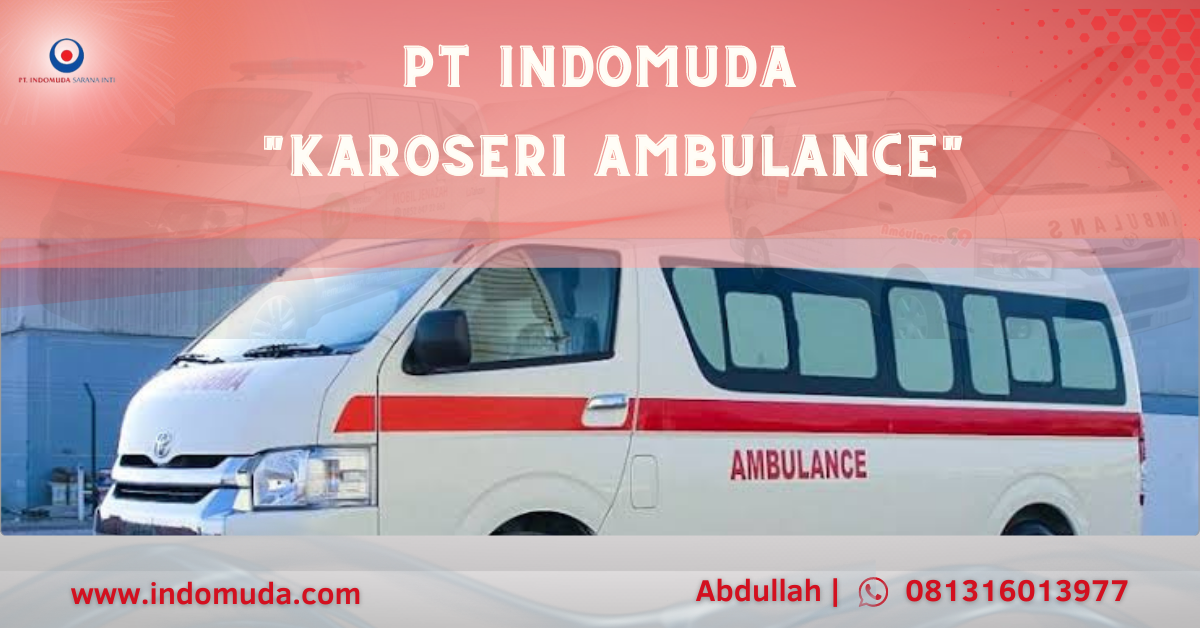 indomuda spesialis karoseri ambulance